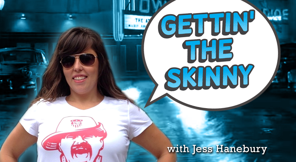 Gettin' The Skinny - a interview with Jess Hanebury
