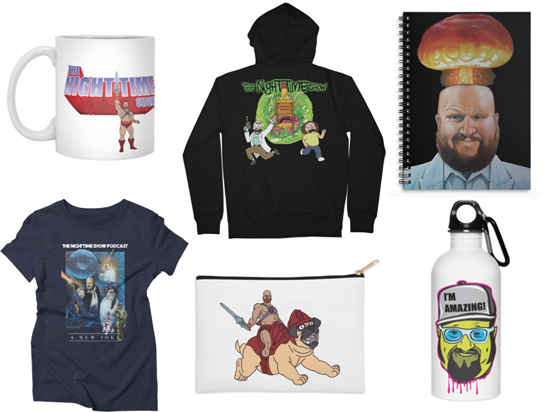 A few products in "The Night Time Show" Artist Shop.