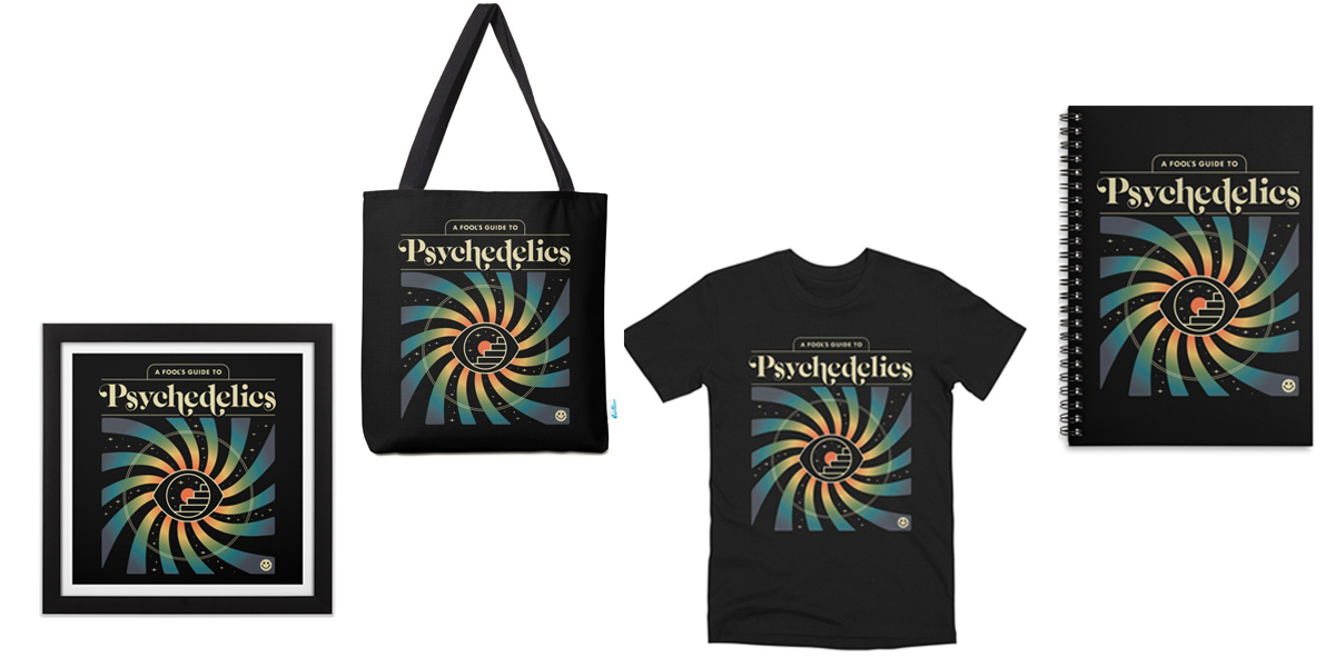 Products featuring the design "A Fools Guide to Psychedelics"