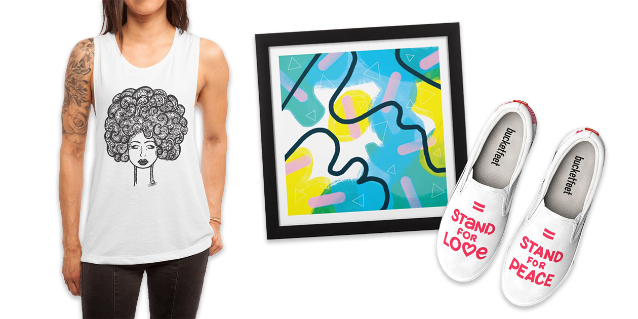 “Afrodasia” Women’s Muscle Tank by Amaris Art & Design, “Pink Sprinkles” Framed Fine Art Print by CephalopodArt, and “Stand for Love” Bucketfeet Men’s Shoes by AvidAmes