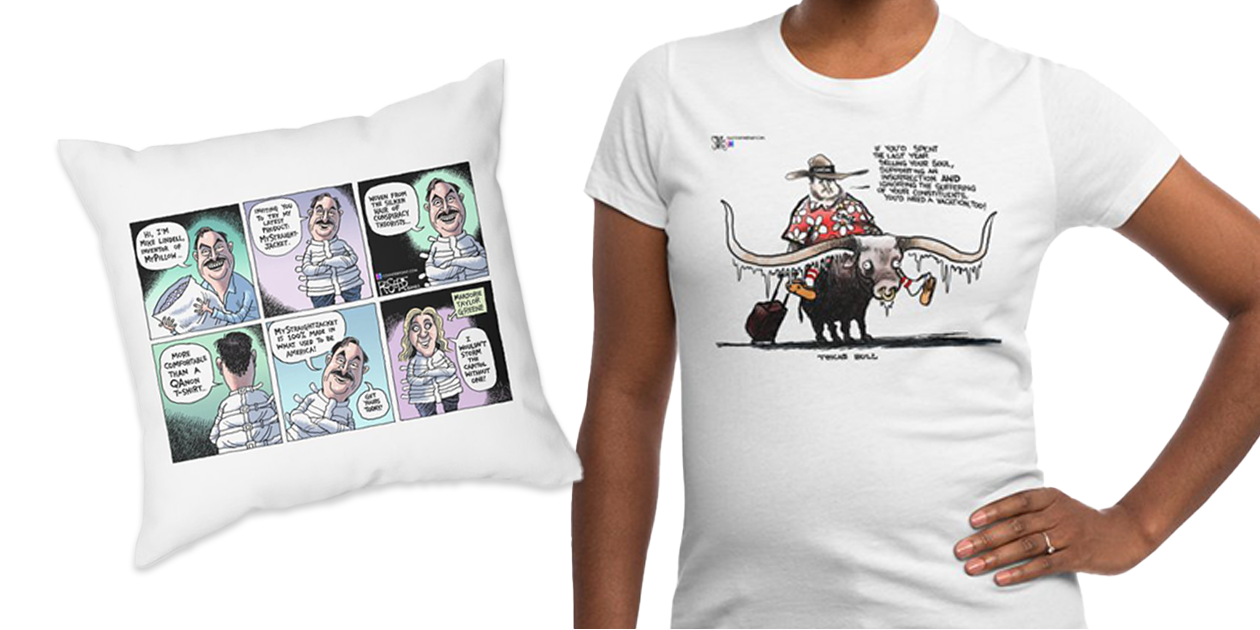 “My Pillow” Throw Pillow by Rob Rogers and “Cruz Vacation” Women’s Fitted T-Shirt by Scott Stantis, available in Counterpoint’s Artist Shop