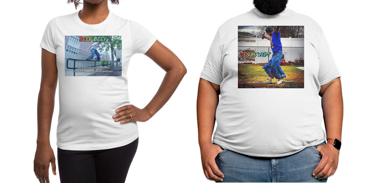 “Beep Beep” Women’s Fitted T-Shirt and “Jesus Wept” Men’s Regular T-Shirt by Soap Shoes
