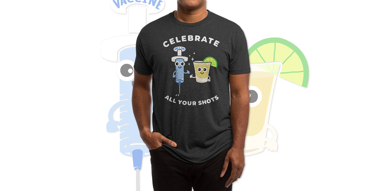 “Celebrate All Your Shots” Men’s Triblend T-Shirt by Felix Pimenta
