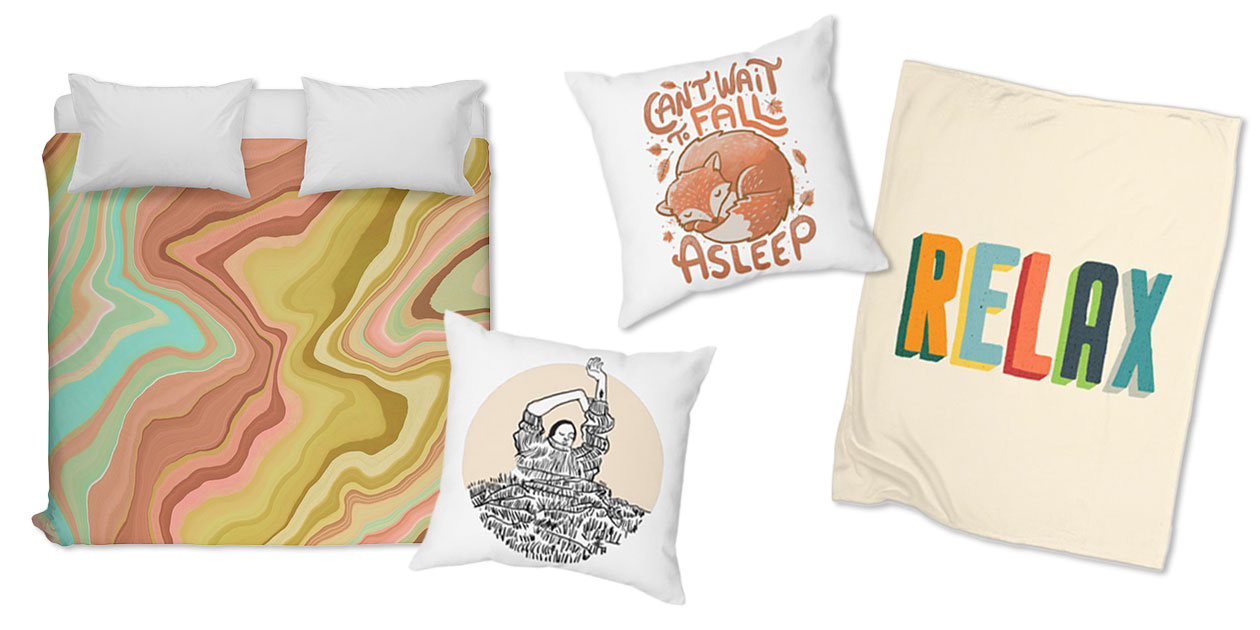 “Wavy Stripes Desert Dunes 8T” Duvet by mmartabc, “Wearing The Forest” Throw Pillow by ninhol, “Can’t Wait To Fall Asleep - Cute Funny Autumn Fox” Throw Pillow by EduEly, and “Relax” Fleece Blanket by trabu