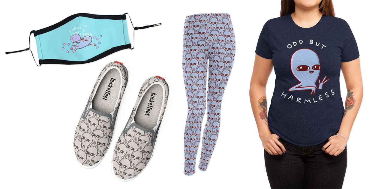 Strange Planet Special Products by Nathan W. Pyle: “Chaos is How I Learn” Ultra Premium Face Mask, “And Yet” Bucketfeet Shoes and Women’s Leggings, and “Odd But Harmless” Women’s Triblend T-Shirt